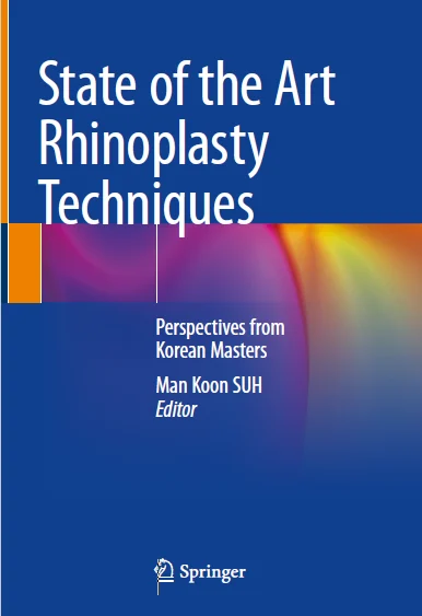 State of the Art Rhinoplasty Techniques: Perspectives from Korean Masters